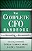 The Complete CFO Handbook: ...