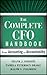 The Complete CFO Handbook: From Accounting to Accountability