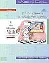 The Sticky Problem of Parallelogram Pancakes: And Other Skill-Building Math Activities, Grades 4-5 (The Math with a Laugh Series) The Sticky Problem of Parallelogram Pancakes: And Other Skill-Building Math Activities, Grades 4-5 (The Math with a Laugh Series)