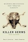 Killer Germs by Barry E. Zimmerman