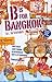 B is for Bangkok by Janet Brown