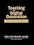 Teaching the Digital Genera...