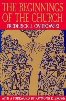 The Beginnings of the Church (Paperback)