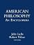 American Philosophy: An Enc...