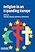 Religion in an Expanding Europe