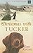 Christmas with Tucker