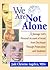 We Are Not Alone: A Teenage Girl¿s Personal Account of Incest from Disclosure Through Prosecution and Treatment