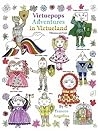 Virtuepops Adventures in Virtueland by Frances Angelina Virtuepops Adventures in Virtueland by Frances Angelina