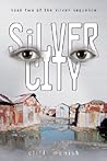 Silver City by Cliff McNish