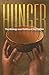 Hunger: The Biology and Politics of Starvation (Geisel Series in Global Health and Medicine)