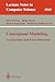 Conceptual Modeling: Current Issues and Future Directions (Lecture Notes in Computer Science, 1565)