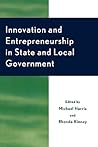 Innovation and Entrepreneurship in State and Local Government (Studies in Public Policy)
