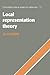Local Representation Theory: Modular Representations as an Introduction to the Local Representation Theory of Finite Groups (Cambridge Studies in Advanced Mathematics, Series Number 11)