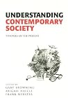 Understanding Contemporary Society: Theories of the Present Understanding Contemporary Society: Theories of the Present