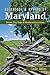 Backroads & Byways of Maryland: Drives, Day Trips & Weekend Excursions