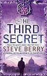 The Third Secret by Steve Berry The Third Secret by Steve Berry