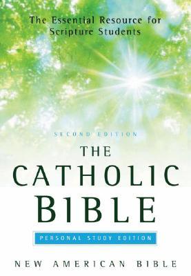 Holy Bible: The Catholic Bible, Personal Study Edition: New American Bible