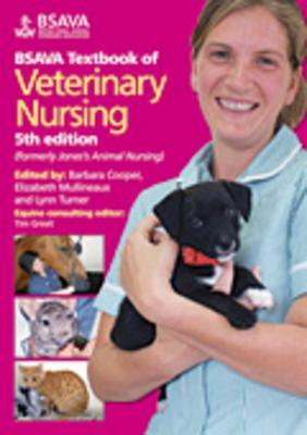 BSAVA Textbook of Veterinary Nursing (BSAVA British Small Animal Veterinary Association)