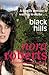 Black Hills by Nora Roberts Black Hills by Nora Roberts