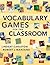 Vocabulary Games for the Classroom by Robert J. Marzano