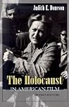 The Holocaust in American Film: Second Edition (Judaic Traditions in Literature, Music, and Art)