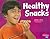 Healthy Snacks