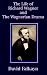 The Life of Richard Wagner ...