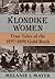 Klondike Women by Melanie J. Mayer
