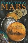 Imagining Mars by Robert Crossley