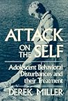 Attack on the Self