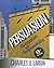 Persuasion: Reception and Responsibility