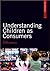 Understanding Children as C...
