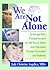 We Are Not Alone: A Teenager Boy's Personal Account of Child Sexual Abuse from Disclosure Through Prosecution and Treatment