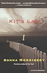 Kit's Law by Donna Morrissey