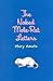 The Naked Mole-Rat Letters by Mary Amato