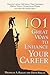 101 Great Ways to Enhance Your Career