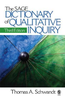 The SAGE Dictionary of Qualitative Inquiry (Paperback)