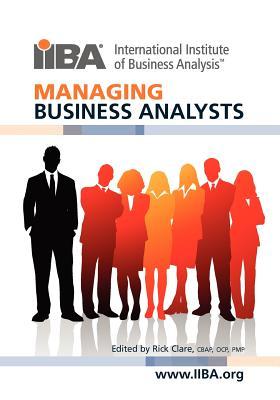 Managing Business Analysts (Paperback)