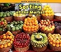 Sorting at the Market