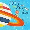 Joey and Jet in Space Joey and Jet in Space