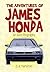 The Adventures of James Honda by D.A. Hamilton