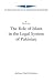 The Role of Islam in the Legal System of Pakistan (London-Leiden Series on Law, Administration and Development, 9)