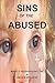 Sins of the Abused