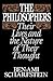 The Philosophers: Their Liv...