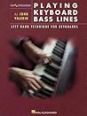 Playing Keyboard Bass Lines Left-Hand Technique for Keyboards - Book/Online Audio