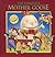 The Complete Mother Goose by Assorted