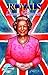 Royals: The Queen of England - The Graphic Novel