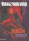 Dragon Cowboy (Dragonblood)