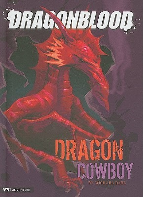 Dragon Cowboy (Dragonblood)