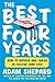 The Best Four Years: How to...